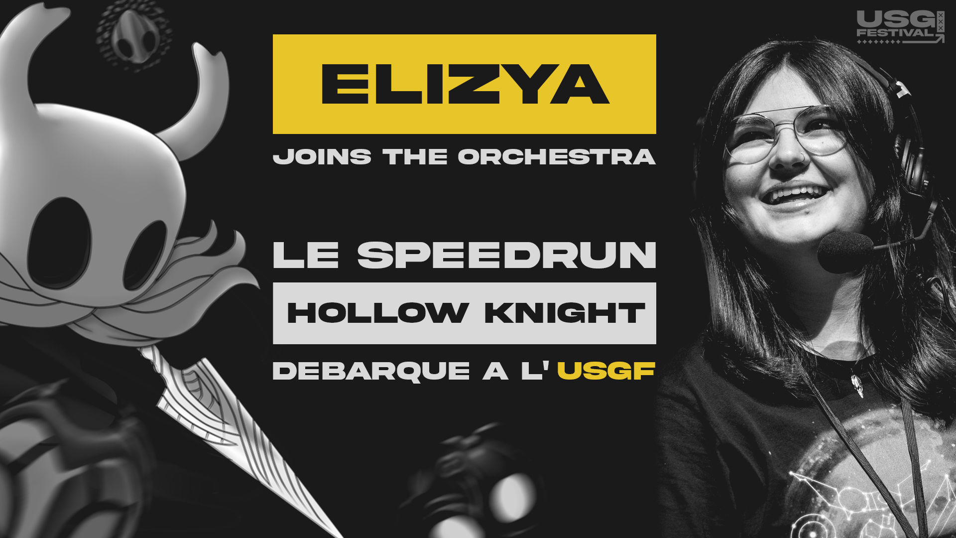 Elizya Joins the orchestra, le speedrun hollo knight débarque a l'USGF